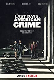 ดูหนังออนไลน์ฟรี The Last Days of American Crime (2020) ปล้นสั่งลา