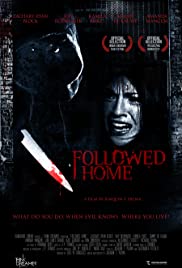 ดูหนังออนไลน์ฟรี Followed Home (2010) ฟอโลเวิล์ค โฮม