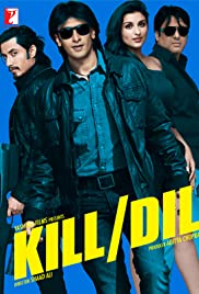 ดูหนังออนไลน์ฟรี Kill Dil (2014) คิลดิล