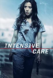 ดูหนังออนไลน์ Intensive Care (2018) อินเทนซีฟเคิล