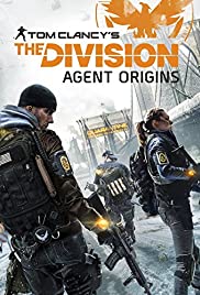 ดูหนังออนไลน์ฟรี The Division Agent Origins (2016) เดอะ ดิวิชั่น เอเจนท์ ออริจินส์