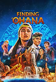 ดูหนังออนไลน์ฟรี Finding Ohana (2021) ผจญภัยใจอะโลฮา